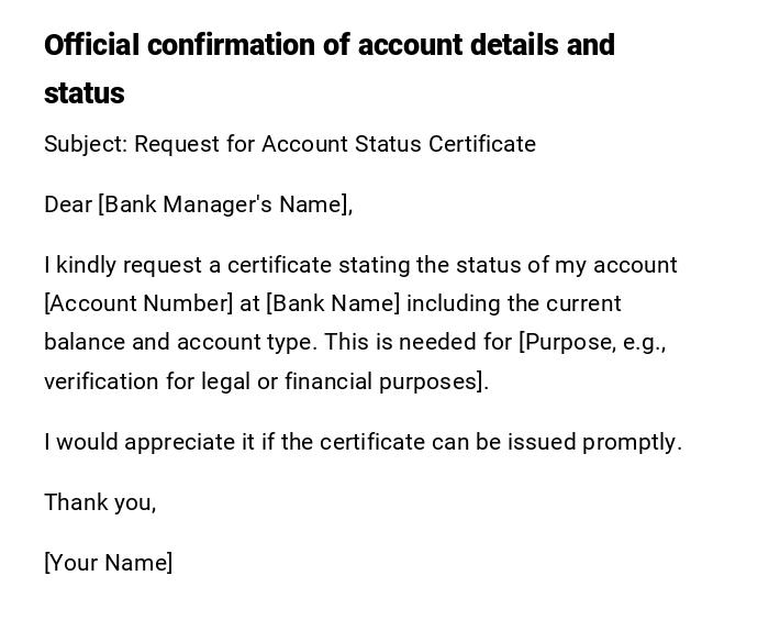 Official confirmation of account details and status