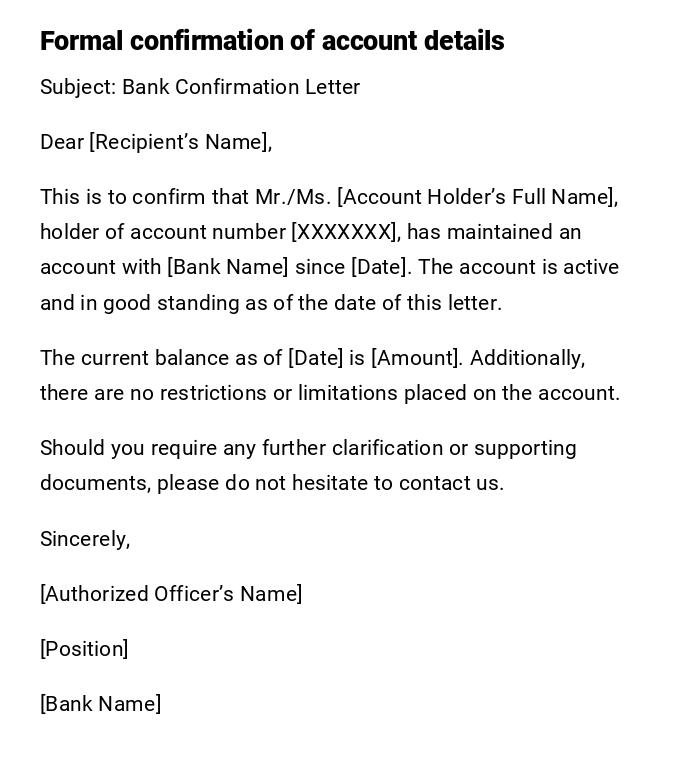 Formal confirmation of account details Formal confirmation of account details