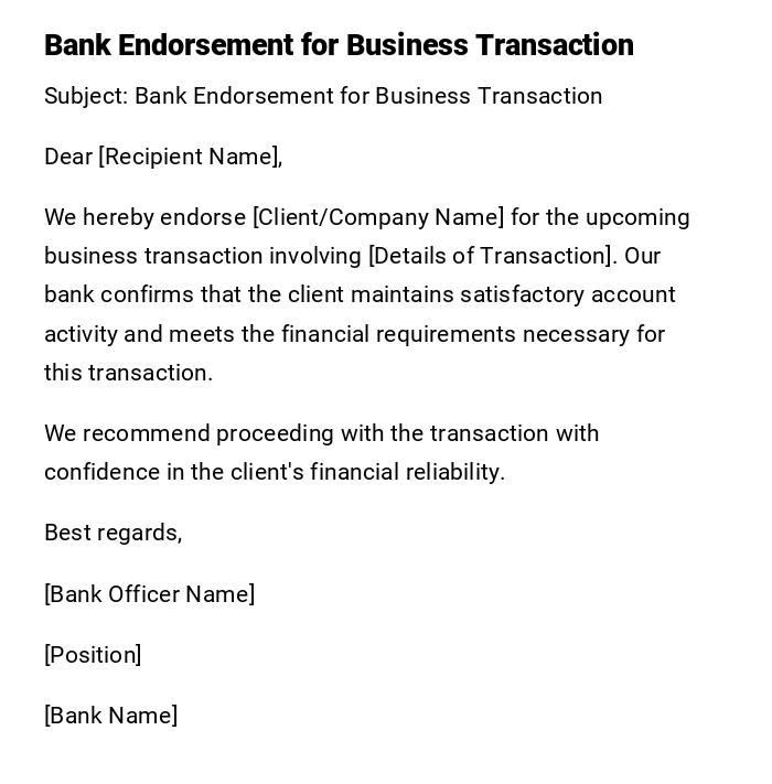 Bank Endorsement for Business Transaction
