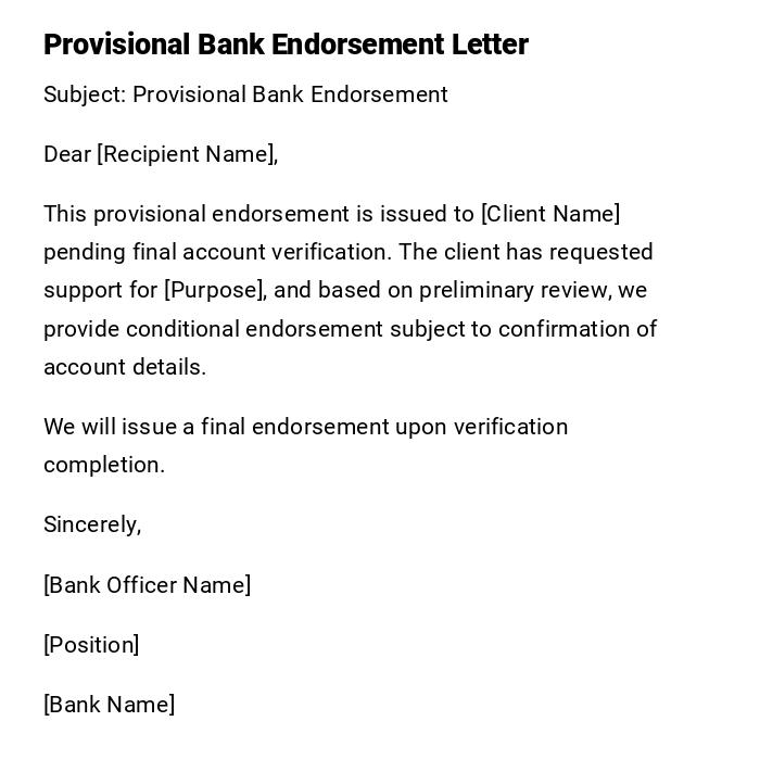 Provisional Bank Endorsement Letter