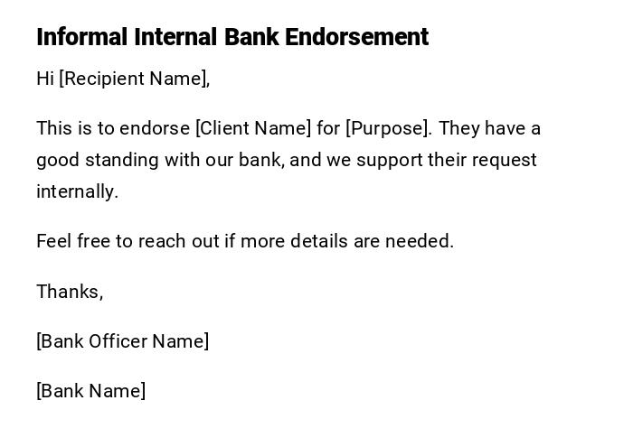 Informal Internal Bank Endorsement