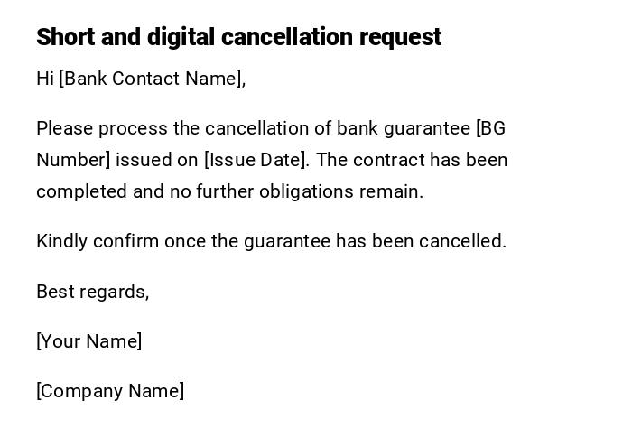 Short and digital cancellation request