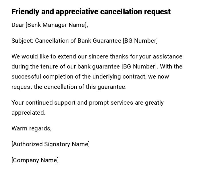 Friendly and appreciative cancellation request