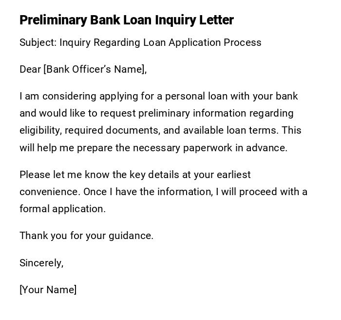 Preliminary Bank Loan Inquiry Letter Preliminary Bank Loan Inquiry Letter