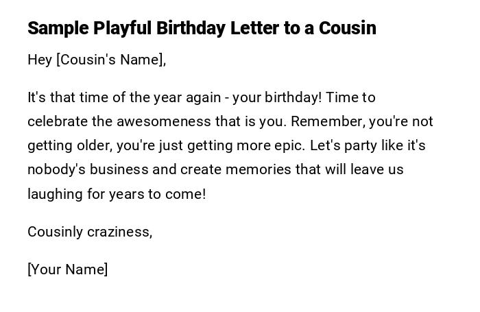 Sample Playful Birthday Letter to a Cousin
