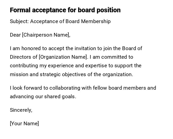 Formal acceptance for board position