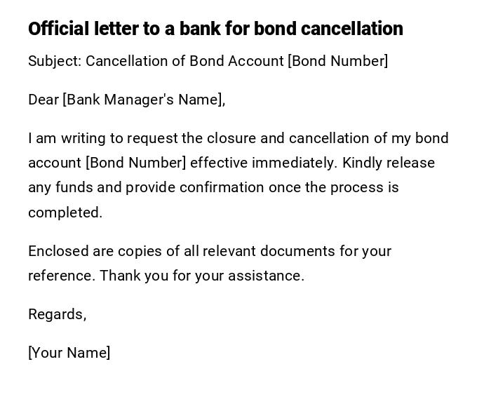 Official letter to a bank for bond cancellation