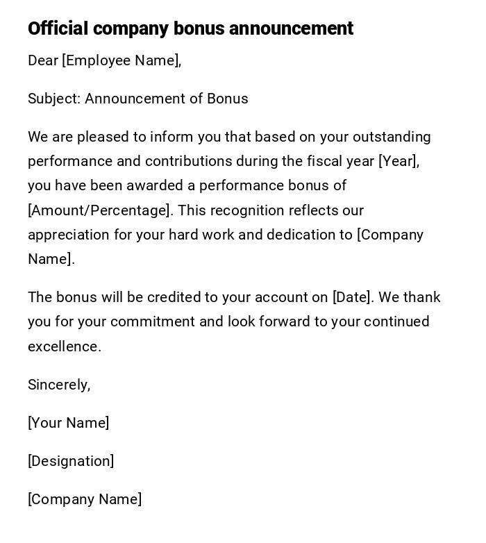 Official company bonus announcement Official company bonus announcement