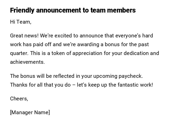 Friendly announcement to team members Friendly announcement to team members