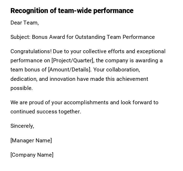 Recognition of team-wide performance Recognition of team-wide performance