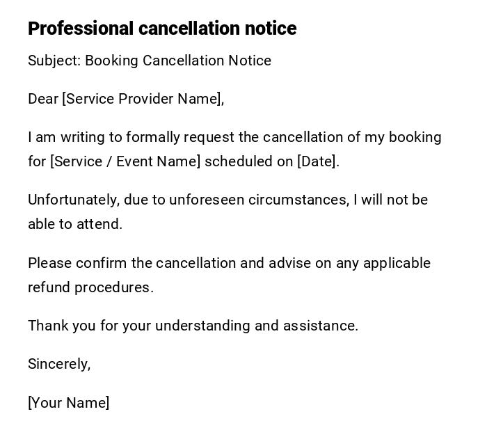 Professional cancellation notice Professional cancellation notice