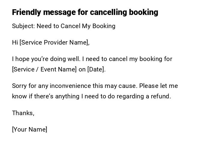 Friendly message for cancelling booking Friendly message for cancelling booking