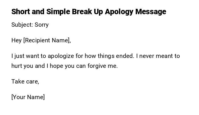 Short and Simple Break Up Apology Message