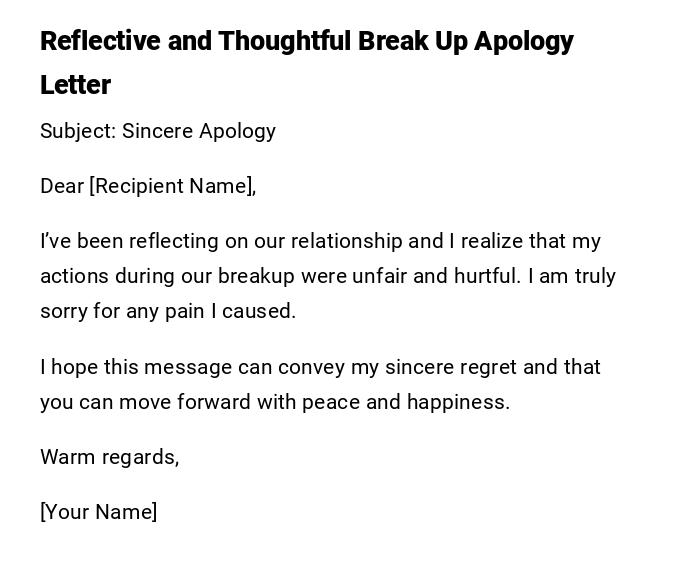 Reflective and Thoughtful Break Up Apology Letter