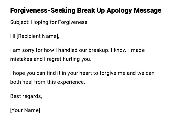 Forgiveness-Seeking Break Up Apology Message