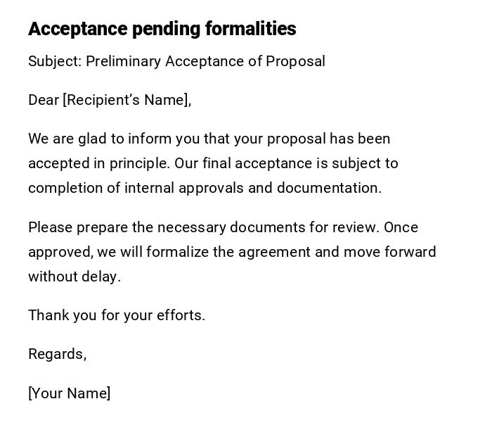 Acceptance pending formalities