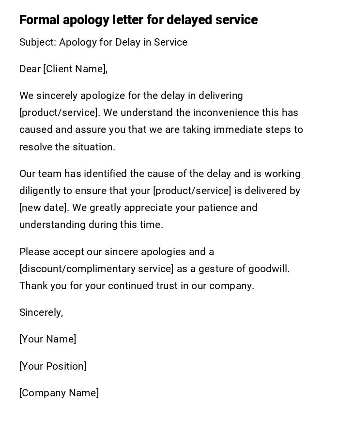 Formal apology letter for delayed service