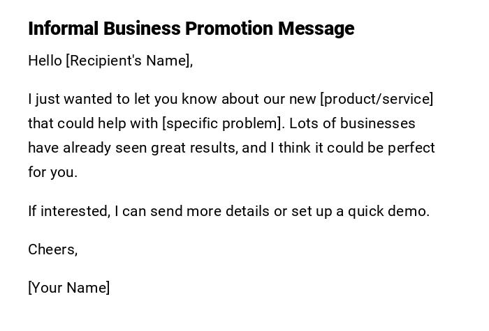 Informal Business Promotion Message