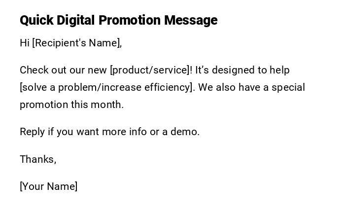 Quick Digital Promotion Message