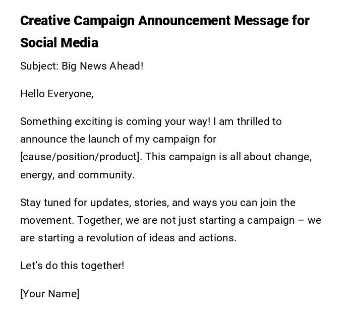 Creative Campaign Announcement Message for Social Media
