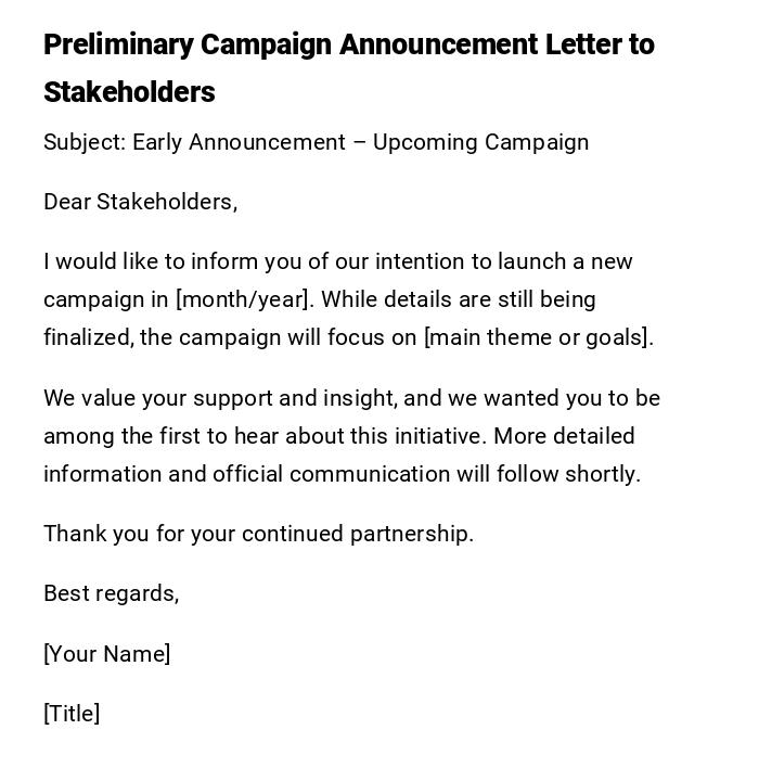 Preliminary Campaign Announcement Letter to Stakeholders