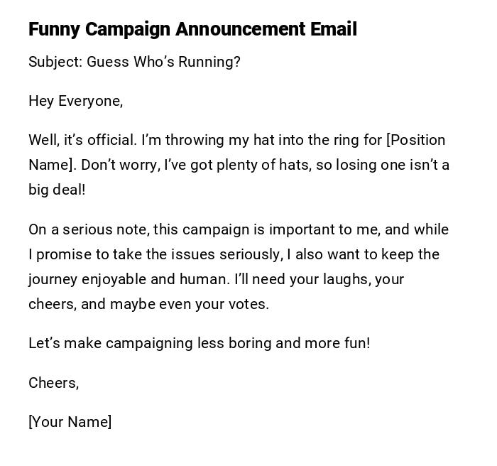 Funny Campaign Announcement Email