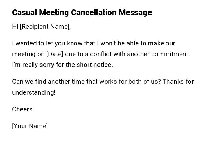 Casual Meeting Cancellation Message