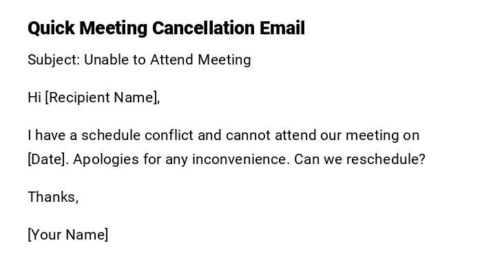 Quick Meeting Cancellation Email