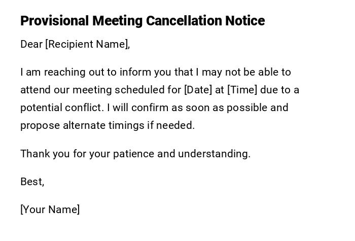 Provisional Meeting Cancellation Notice