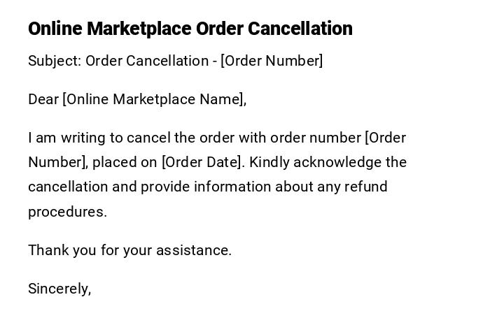 Online Marketplace Order Cancellation Online Marketplace Order Cancellation