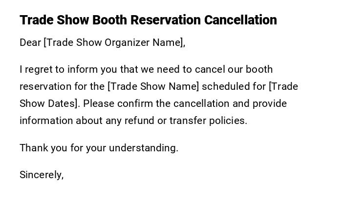 Trade Show Booth Reservation Cancellation Trade Show Booth Reservation Cancellation
