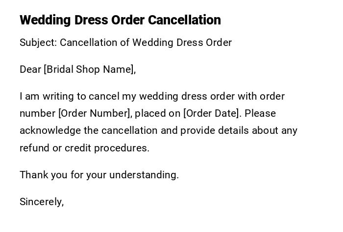 Wedding Dress Order Cancellation Wedding Dress Order Cancellation