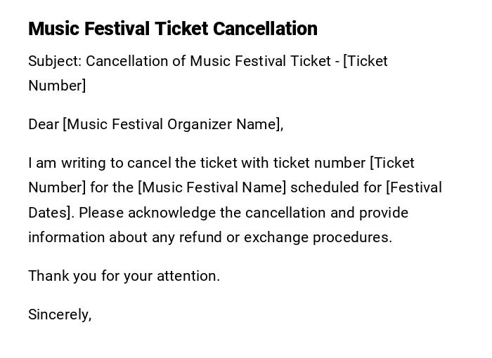 Music Festival Ticket Cancellation Music Festival Ticket Cancellation
