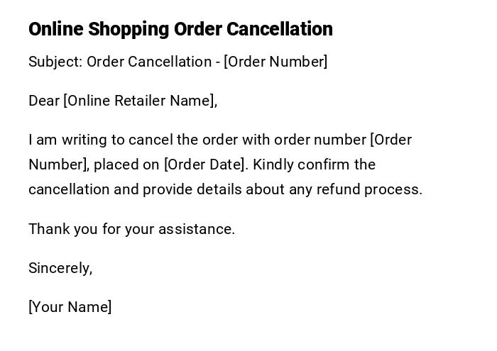 Online Shopping Order Cancellation Online Shopping Order Cancellation