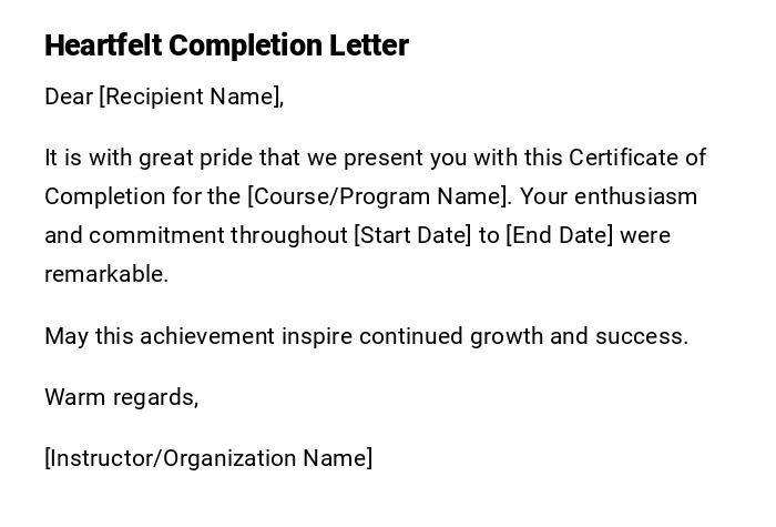 Heartfelt Completion Letter