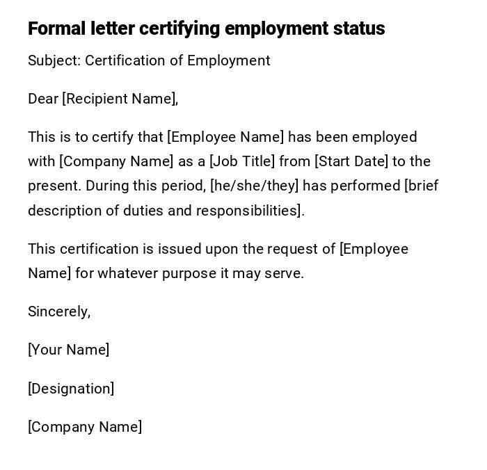 Formal letter certifying employment status