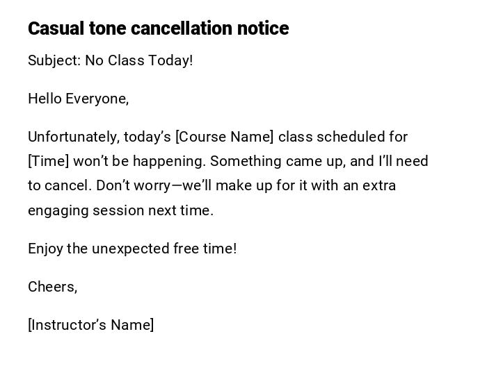 Casual tone cancellation notice