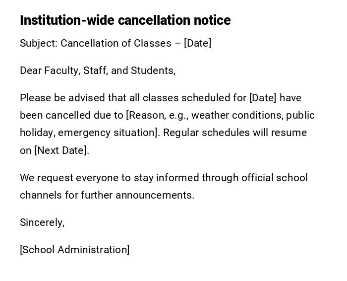 Institution-wide cancellation notice