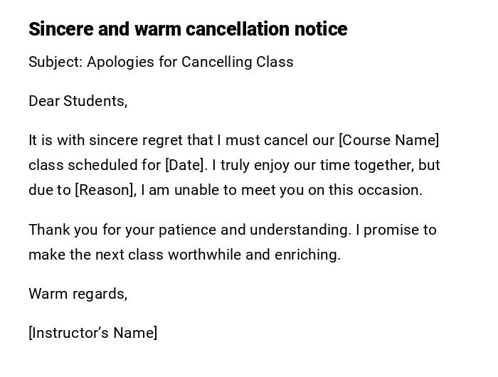 Sincere and warm cancellation notice
