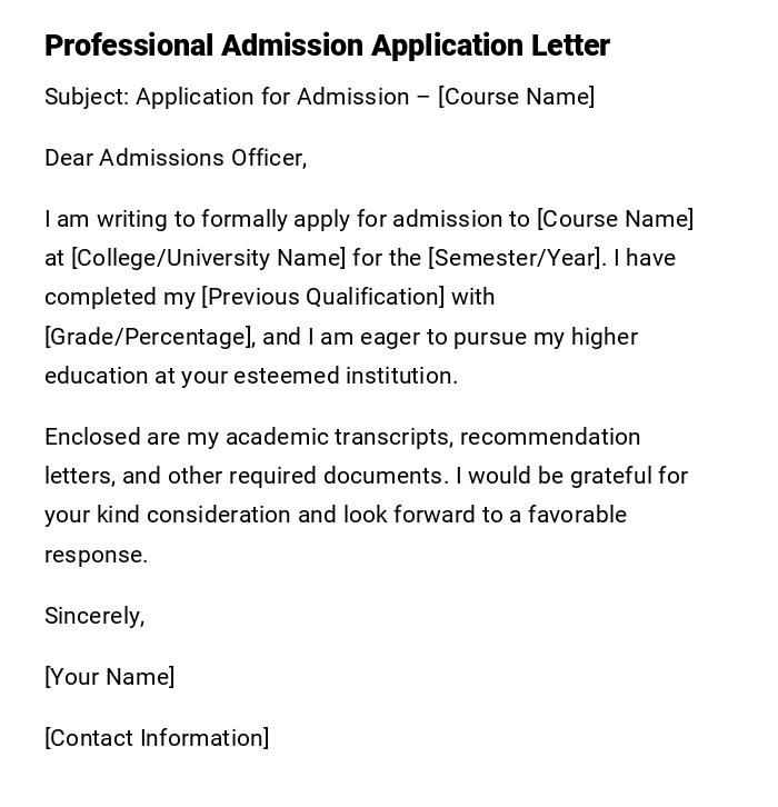 Professional Admission Application Letter