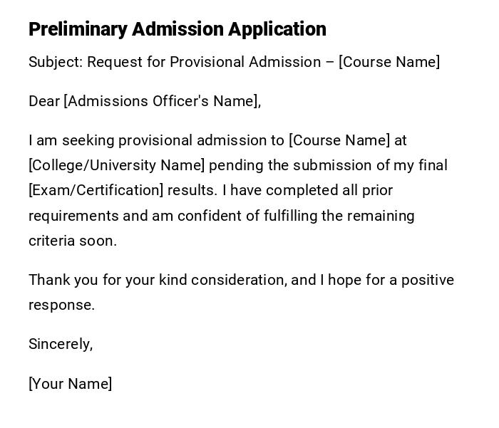 Preliminary Admission Application
