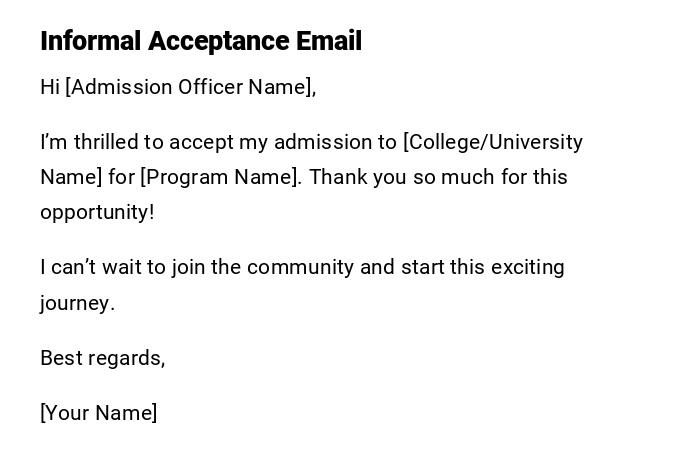 Informal Acceptance Email Informal Acceptance Email