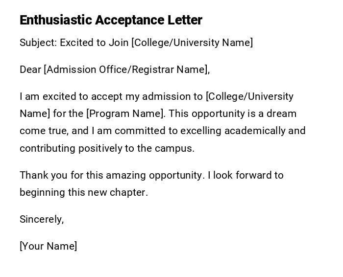 Enthusiastic Acceptance Letter Enthusiastic Acceptance Letter