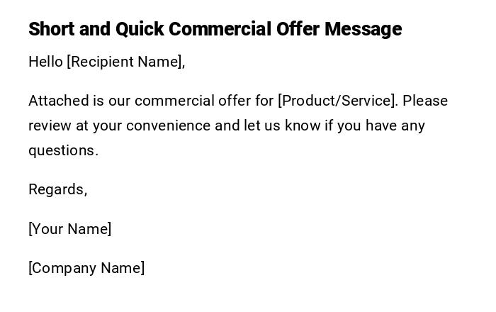 Short and Quick Commercial Offer Message