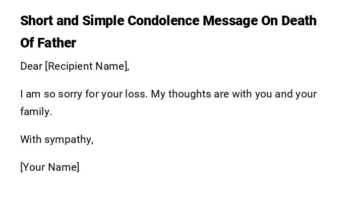Short and Simple Condolence Message On Death Of Father Short and Simple Condolence Message On Death Of Father