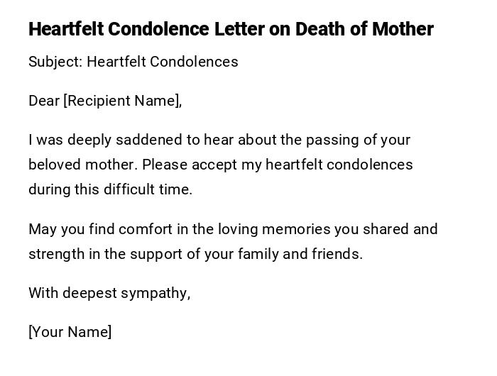 Heartfelt Condolence Letter on Death of Mother