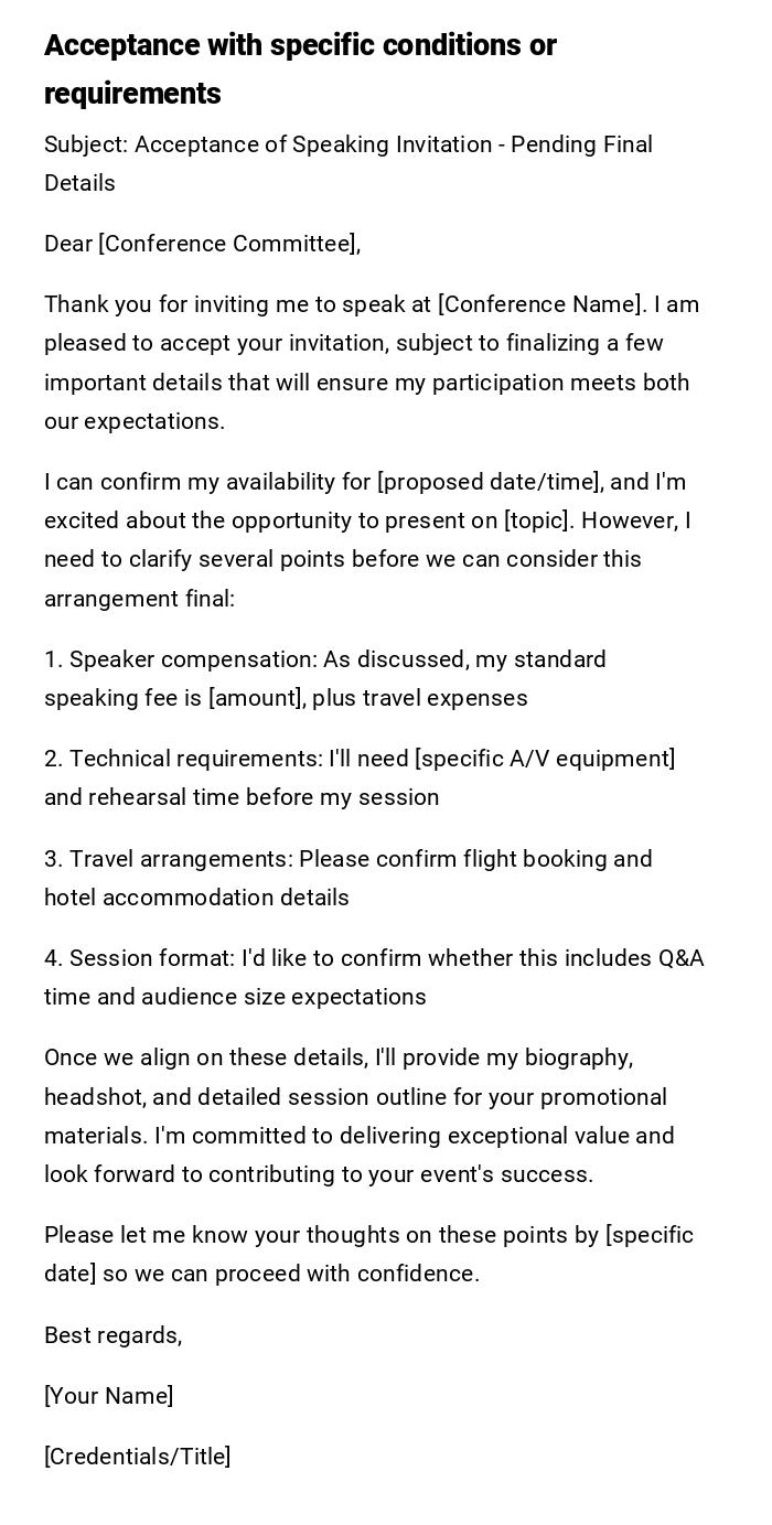 Acceptance with specific conditions or requirements