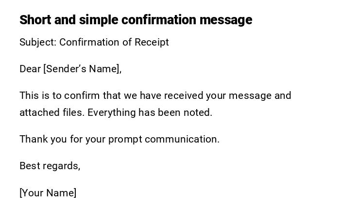 Short and simple confirmation message
