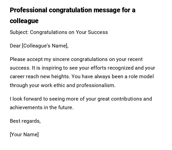 Professional congratulation message for a colleague