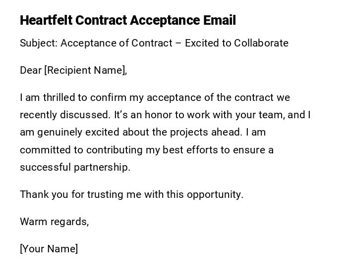 Heartfelt Contract Acceptance Email